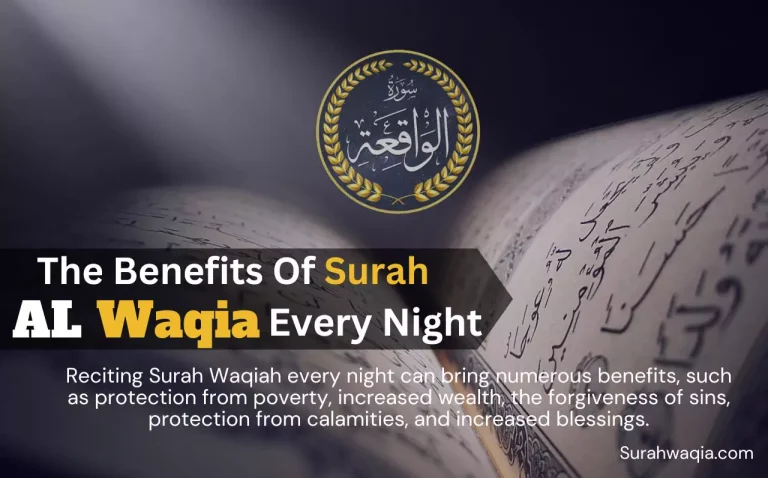 Recite Surah Waqiah Every Night Is Beneficial in 2023